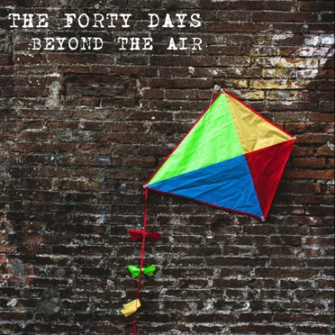 Beyond The Air by The Forty Days - album cover