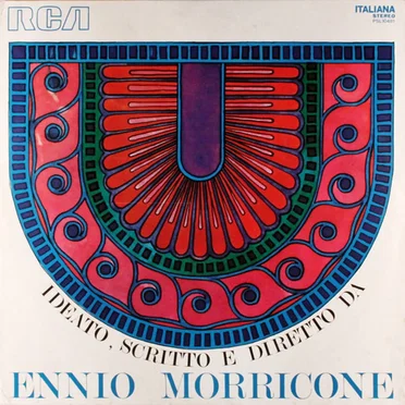 Ideato, scritto e diretto da Ennio Morricone