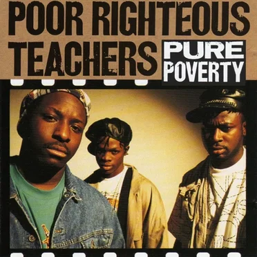 Pure Poverty by Poor Righteous Teachers - album cover