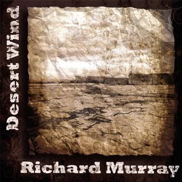 Desert Wind by Richard Murray - album cover
