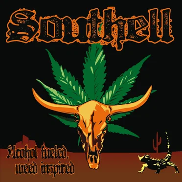 Alcohol Fueled, Weed Inspired by Southell - album cover