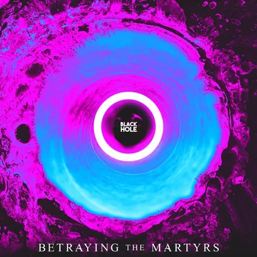 Black Hole by Betraying the Martyrs - album cover