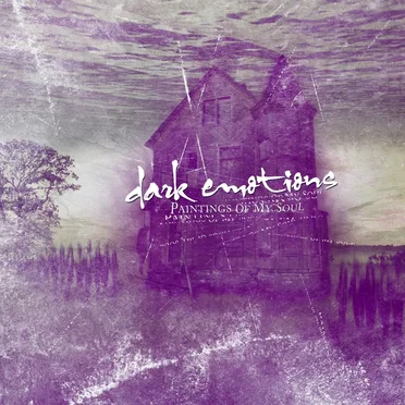Dark Emotions (Paintings of My Soul) by Various Artists - album cover