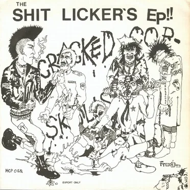 Cracked Cop Skulls by The Shitlickers - album cover