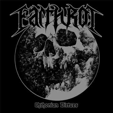 Chthonian Virtues by Earth Rot - album cover