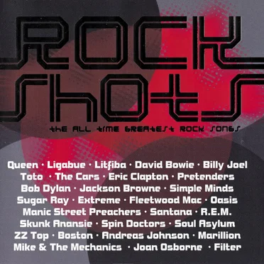Rock Shots: The All Time Greatest Rock Songs by Various Artists - album cover