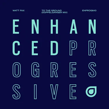 To the Ground (Matt Fax's Doppelgänger mix)