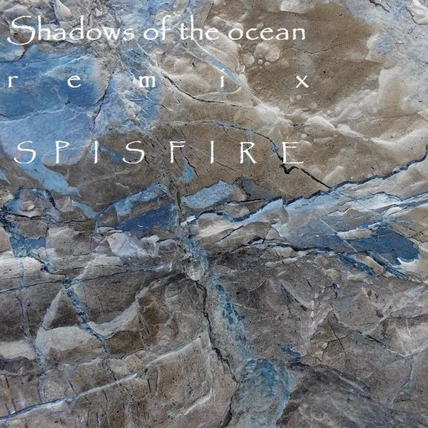 Shadows of the Ocean (extended remix)