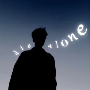Die Alone
