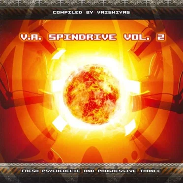 Spindrive, Vol. 2: Fresh Psychedelic and Progressive Trance by Various Artists - album cover