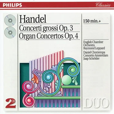 Concerti grossi Op. 3 / Organ Concertos Op. 4