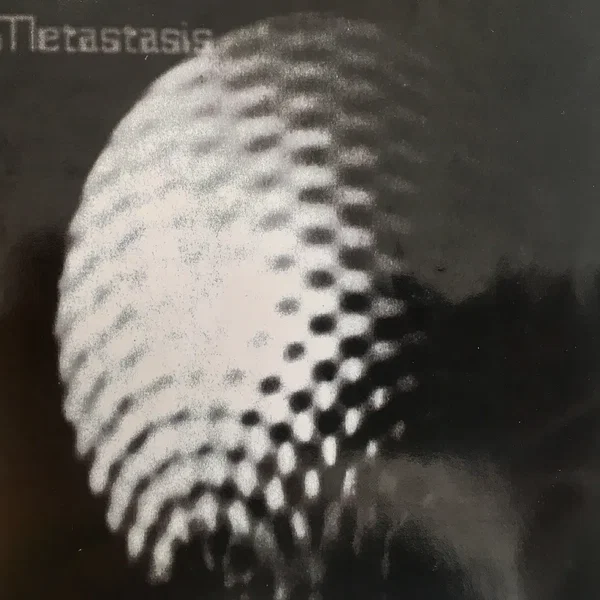 Metastasis