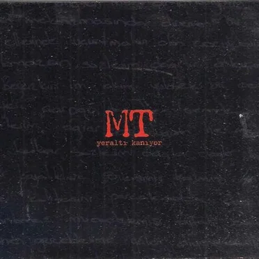 Yeraltı Kanıyor by MT - album cover