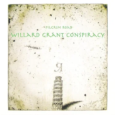 Pilgrim Road by Willard Grant Conspiracy - album cover