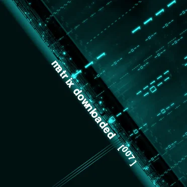Matrix Downloaded 007 by Various Artists - album cover