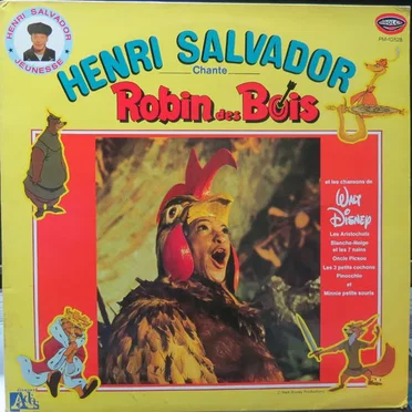 Henri Salvador chante Robin des Bois et les chansons de Walt Disney