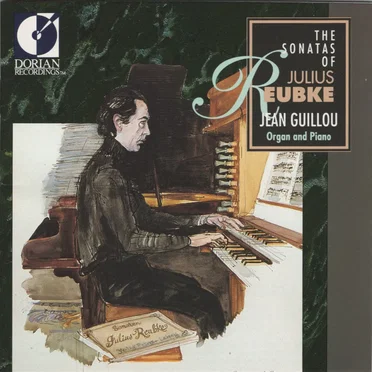 The Sonatas of Julius Reubke