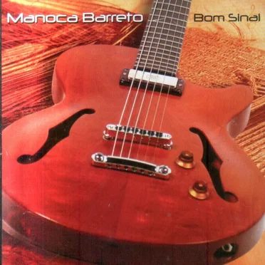 Bom sinal by Manoca Barreto - album cover