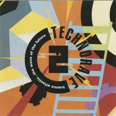 Technorave 2: Trance Atlantic...The Wave of the Future by Various Artists - album cover