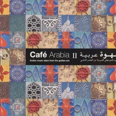 Café Arabia II by Various Artists - album cover