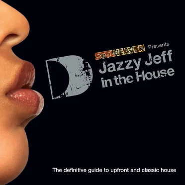 Jazzy Jeff: In the House