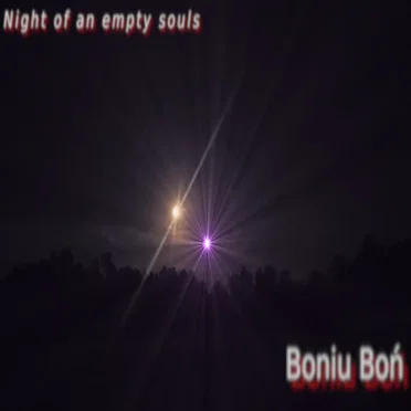 Night of an Empty Souls