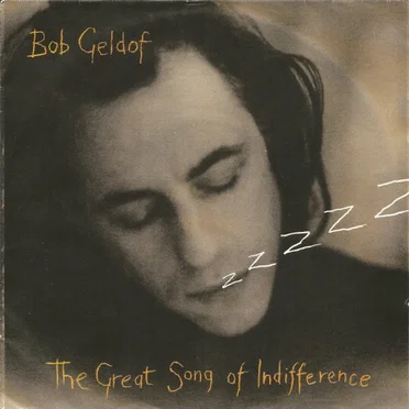 The Great Song of Indifference