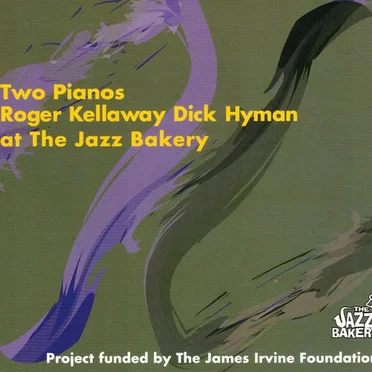 Two Pianos - At the Jazz Bakery