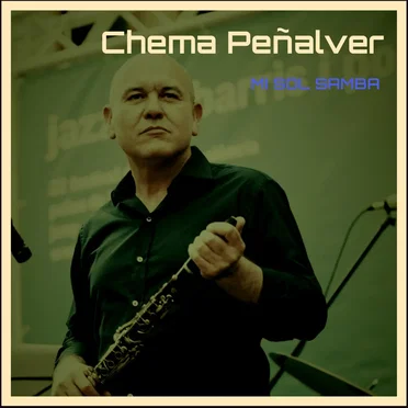 Mi sol samba by Chema Peñalver - album cover