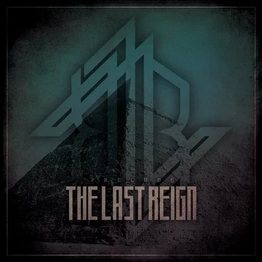 Prelude by The Last Reign - album cover