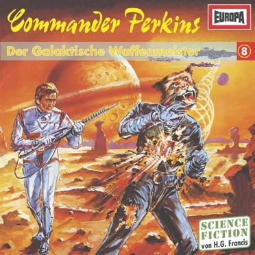 Commander Perkins 8: Der galaktische Waffenmeister by H. G. Francis - album cover