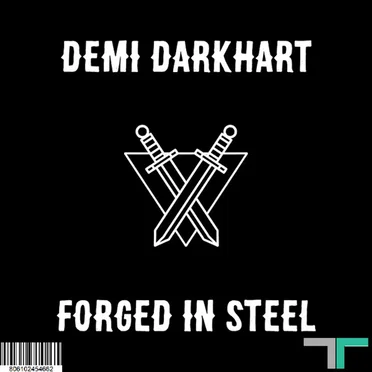 Forged In Steel