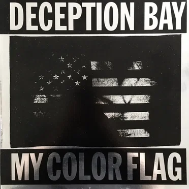 My Color Flag by Deception Bay - album cover