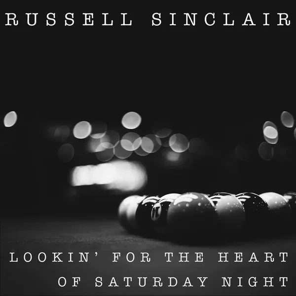 Lookin' for the Heart of Saturday Night