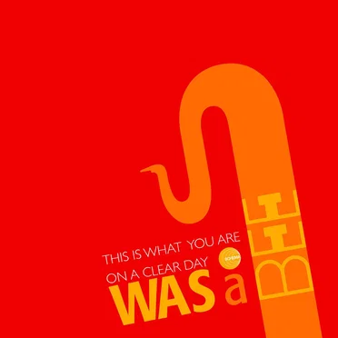 This Is What You Are / On a Clear Day by Was a Bee - album cover