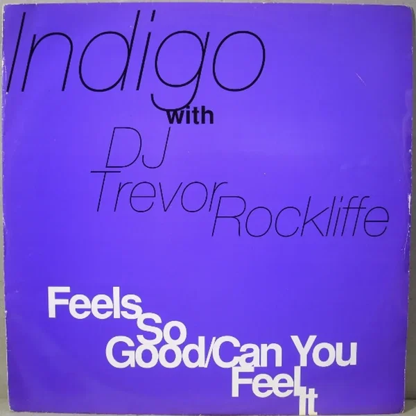 Feels So Good / Can You Feel It