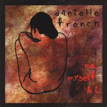 me, myself & i by Danielle French - album cover