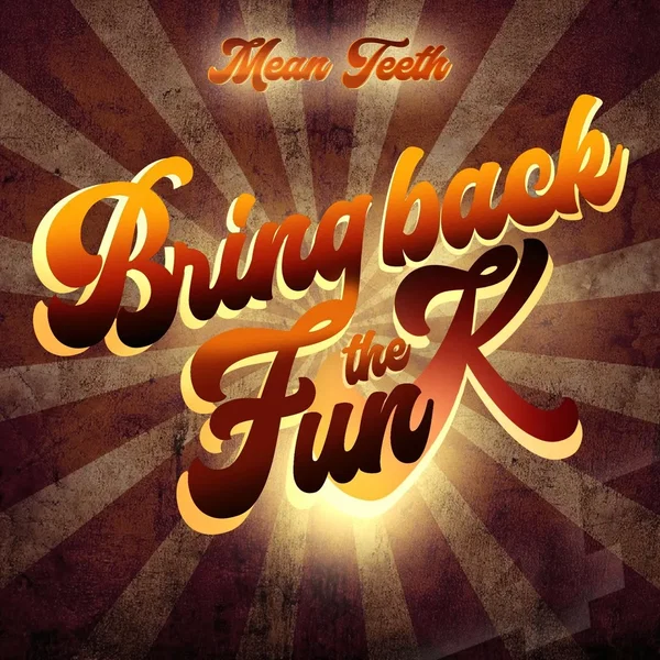 Bring Back the Funk - Part 1