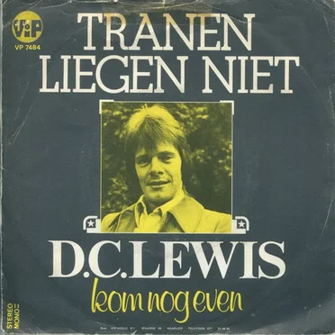 Tranen liegen niet / Kom nog even