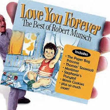 Love You Forever by Robert Munsch - album cover
