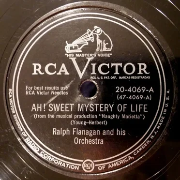 Ah! Sweet Mystery of Life / Stouthearted Men