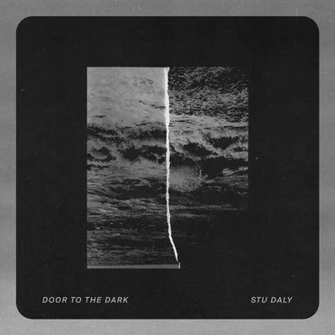 Door To The Dark by Stu Daly - album cover
