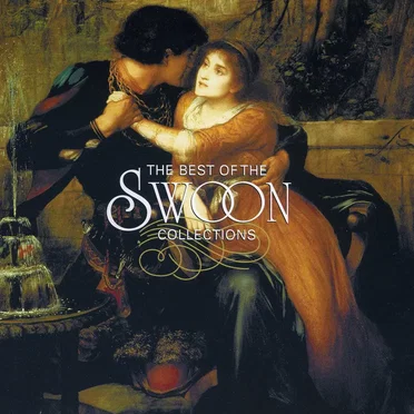 The Best of the Swoon Collections by Various Artists - album cover