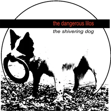 The Dangerous Lilos