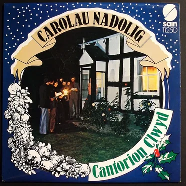 Carolau Nadolig by Cantorion Clwyd - album cover