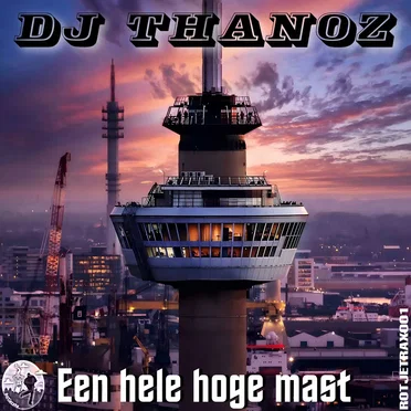 Een Hele Hoge Mast