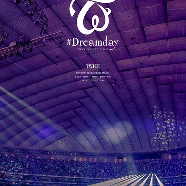 TWICE DOME TOUR 2019 “#Dreamday” in TOKYO DOME
