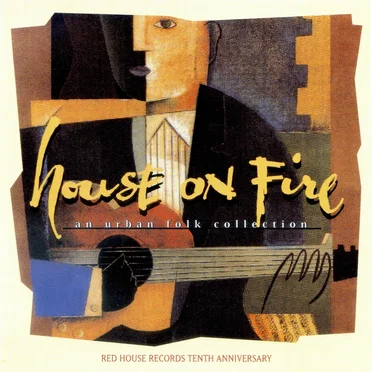 House on Fire: An Urban Folk Collection by Various Artists - album cover