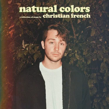Natural Colors by Christian French - album cover