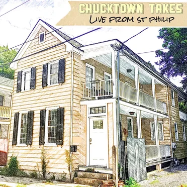 Chucktown Takes: Live From St. Philip